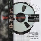 Keller, Detlef & Schönwälder, Mario – The Annazaal Tapes