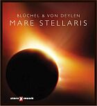 Blüchel & von Deylen – Mare Stellaris