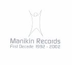 Sampler – Manikin - The First Decade 1992 - 2002