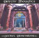 Driftin´ Thoughts – Secret Dimensions