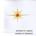 Sunburn in Cyprus – Voodoo on demand